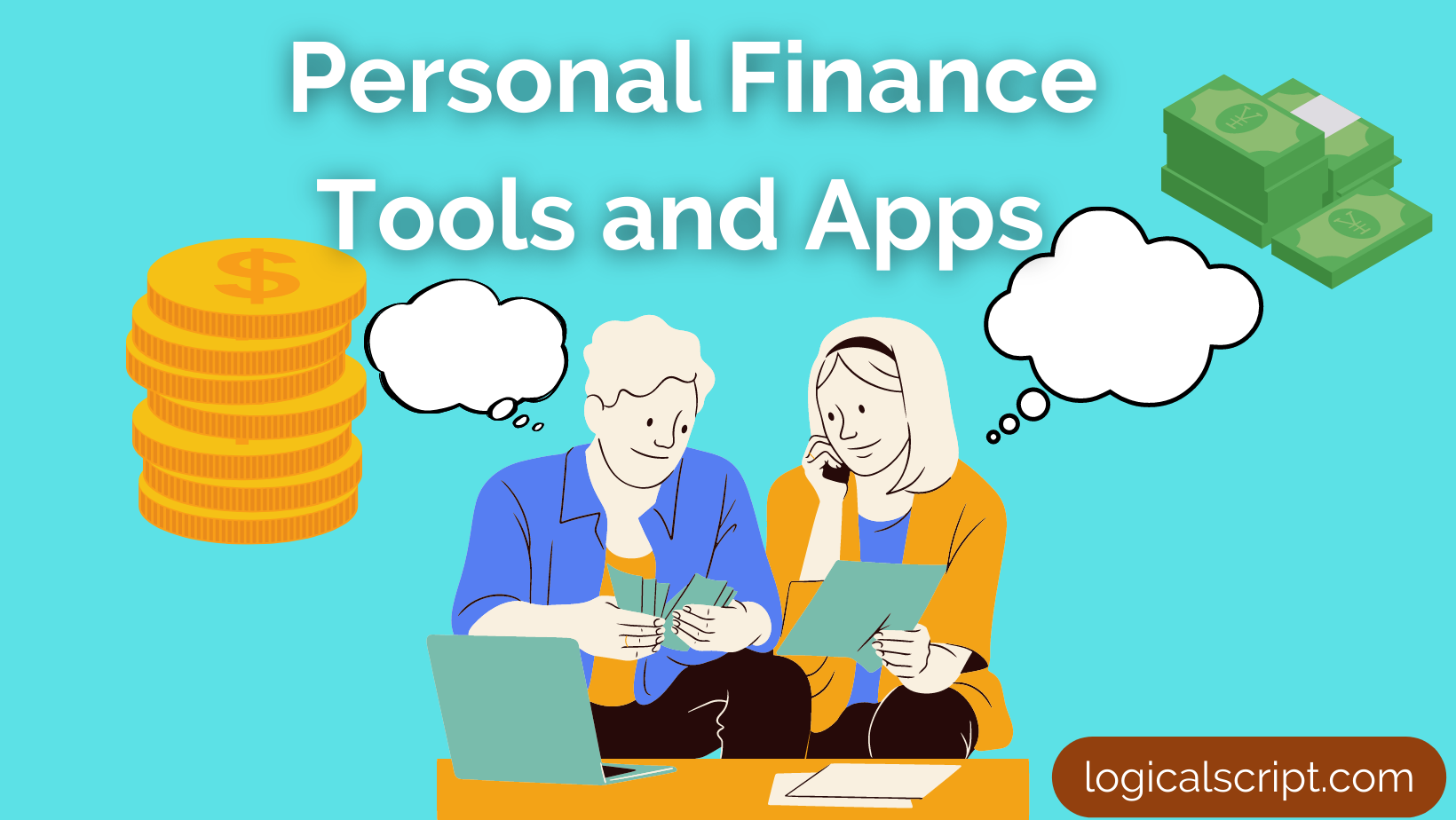 Personal Finance Tools and Apps That Improve Your Financial Planning